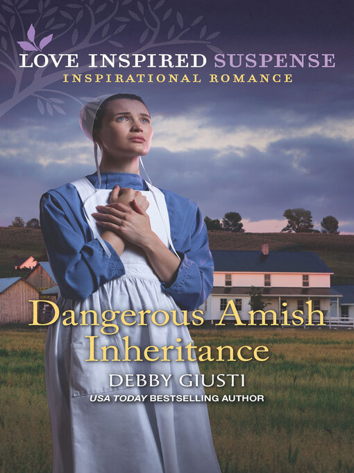 Title details for Dangerous Amish Inheritance by Debby Giusti - Available